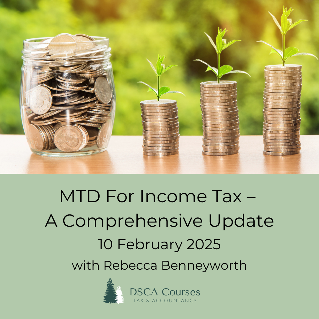 MTD For Income Tax – A Comprehensive Update 10 February 2025