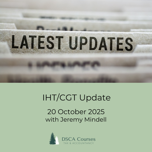 IHT/CGT Update 20 October 2025